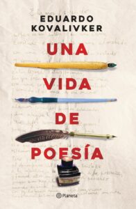 Tapa Una vida de poesía, Editorial Planeta