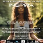 GESTIÓN DE LAS EMOCIONES, RETORNANDO AL Bienestar 21 Septiembre – Hotel Jean Clevers – 16:00 a 19:00 hs