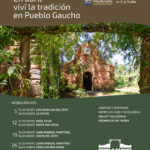 Pueblo Gaucho tiene conformada su programación de actividades culturales correspondiente a abril
