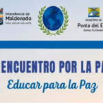 Municipio de Punta del Este será sede del “II Encuentro por la Paz”