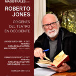 “Historia y orígenes del teatro occidental”: ciclo de charlas magistrales con Roberto Jones
