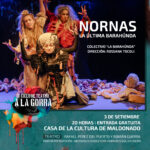 Teatro a la Gorra renueva su programación y en setiembre comienza con “Nornas: la última barahúnda”